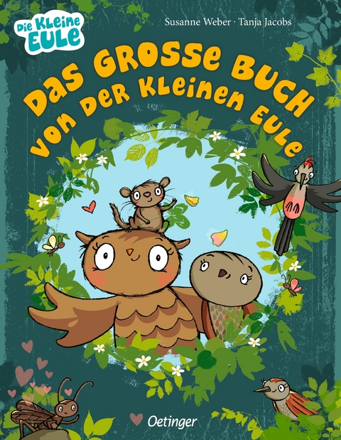 Das große Buch von der kleinen Eule - Susanne Weber