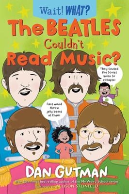 The Beatles Couldn't Read Music? - Dan Gutman