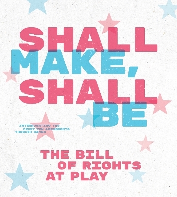 Shall Make, Shall Be - 