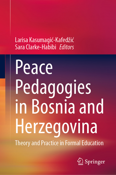 Peace Pedagogies in Bosnia and Herzegovina - 