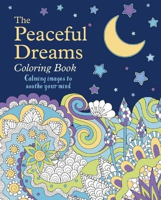 The Peaceful Dreams Coloring Book - Tansy Willow