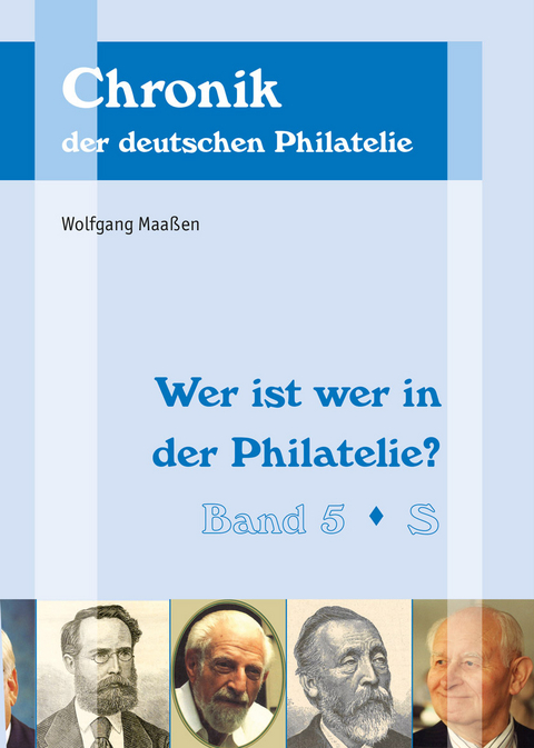 Wer ist wer in der Philatelie? - Wolfgang Maassen