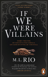 If We Were Villains - M. L. Rio