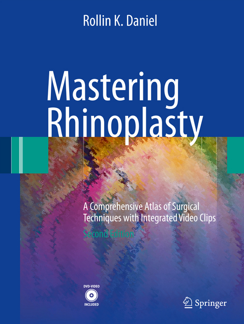 Mastering Rhinoplasty - Rollin K. Daniel