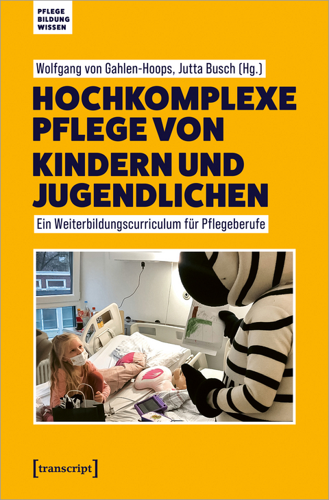 Hochkomplexe Pflege von Kindern und Jugendlichen - 