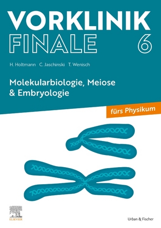 Molekularbiologie, Meiose & Embryologie - Henrik Holtmann; Christoph Jaschinski; Thomas Wenisch