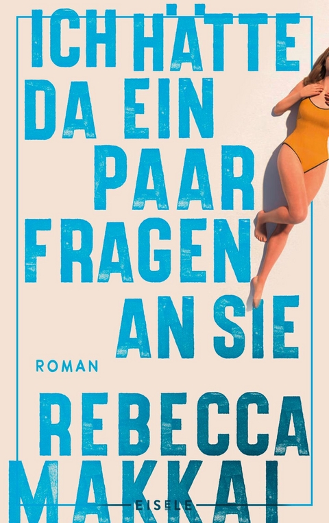 Ich hätte da ein paar Fragen an Sie - Rebecca Makkai