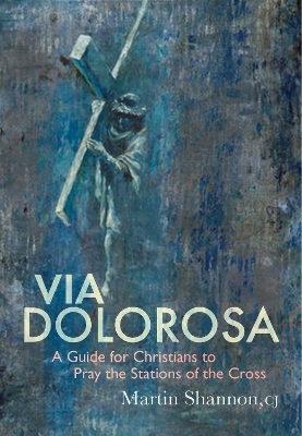 Via Dolorosa - Martin Shannon