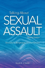 Talking About Sexual Assault - Ullman, Sarah E.