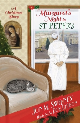 Margaret's Night in St. Peter's (A Christmas Story) - Jon M. Sweeney