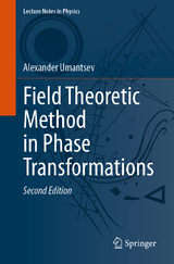 Field Theoretic Method in Phase Transformations - Umantsev, Alexander