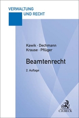 Beamtenrecht - Michael Kawik, Christine Dechmann, Thomas Krause, Stephanie Pflüger