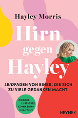 Hirn gegen Hayley - Hayley Morris