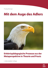 Mit dem Auge des Adlers - Eisinger, Thomas