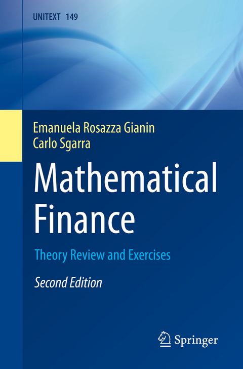 Mathematical Finance - Emanuela Rosazza Gianin, Carlo Sgarra