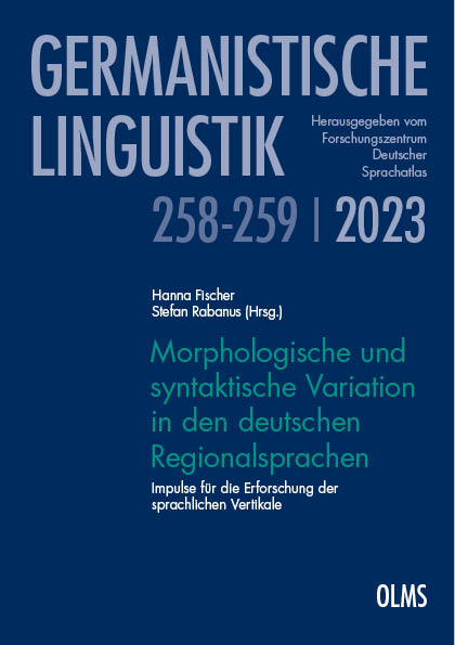 Morphologische und syntaktische Variation in den deutschen Regionalsprachen - 