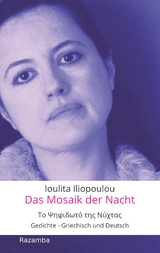 Das Mosaik der Nacht - Ioulita Iliopoulou