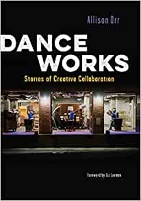 Dance Works - Allison Orr, Liz Lerman