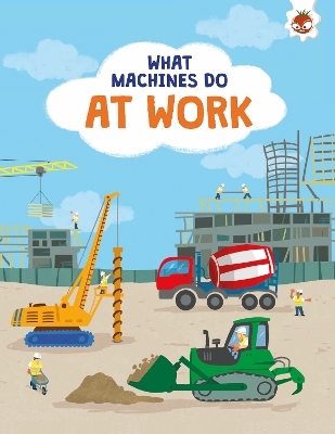 What Machines Do: AT WORK - John Allan