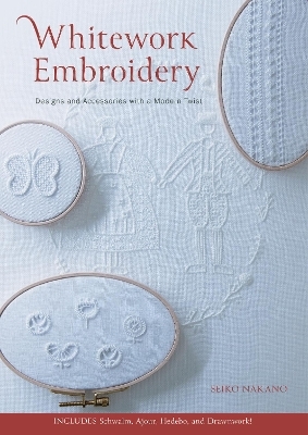 Whitework Embroidery - Seiko Nakano