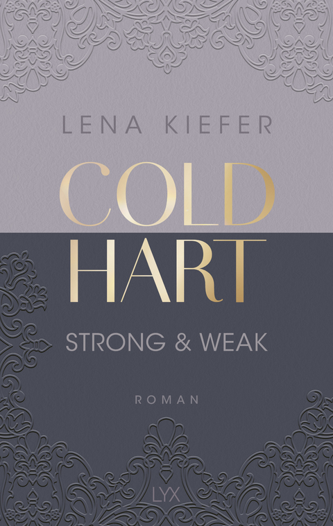 Coldhart - Strong & Weak - Lena Kiefer