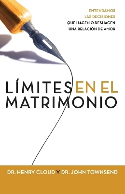 Límites En El Matrimonio - Dr Henry Cloud, Dr John Townsend