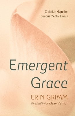 Emergent Grace - Erin Grimm