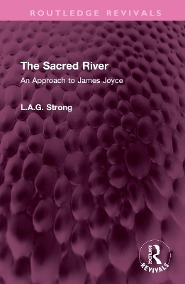 The Sacred River - L.A.G. Strong