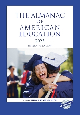 The Almanac of American Education 2023 - 