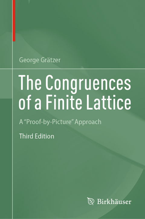 The Congruences of a Finite Lattice - George Grätzer