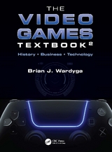 The Video Games Textbook - Wardyga, Brian J.