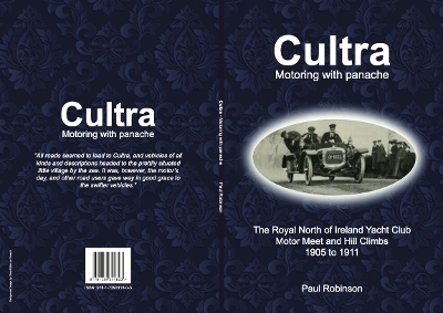 Cultra - Motoring with panache - Paul Robinson