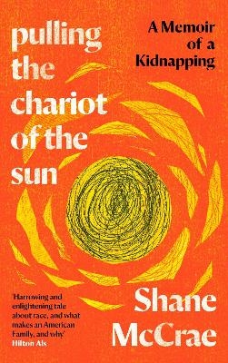 Pulling the Chariot of the Sun - Shane McCrae