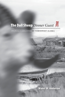 The Dall Sheep Dinner Guest - Wanni W. Anderson