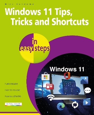 Windows 11 Tips, Tricks & Shortcuts in easy steps - Nick Vandome