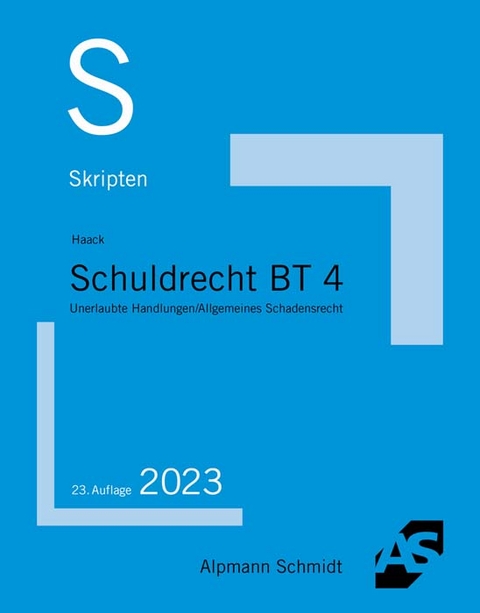 Skript Schuldrecht BT 4 - Claudia Haack