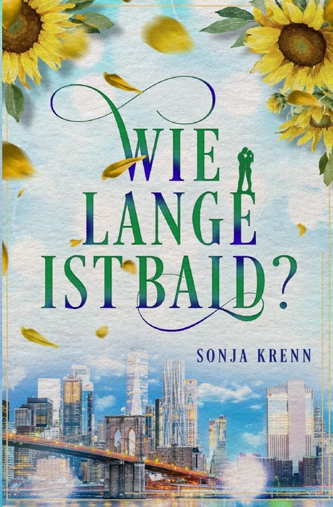 Wie lange ist bald? - Sonja Krenn