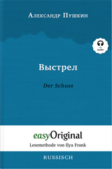 Vystrel / Der Schuss (Buch + Audio-CD) - Lesemethode von Ilya Frank - Zweisprachige Ausgabe Russisch-Deutsch - Alexander Puschkin