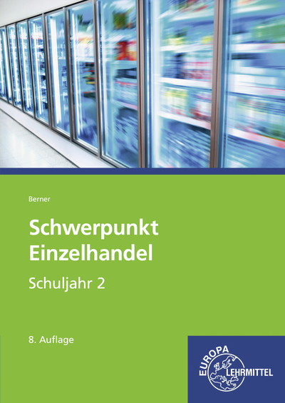 Schwerpunkt Einzelhandel Schuljahr 2 - Steffen Berner