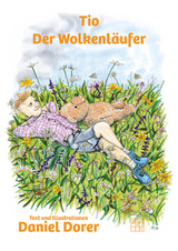 Tio der Wolkenläufer - Dorer, Daniel