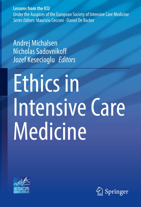 Ethics in Intensive Care Medicine - 