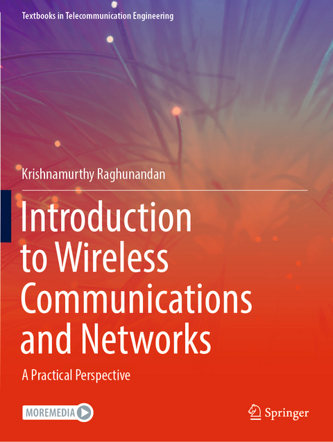 Introduction to Wireless Communications and Networks - Krishnamurthy Raghunandan