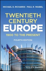 Twentieth-Century Europe - Richards, Michael D.; Waibel, Paul R.