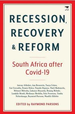 Recession, Recovery and Reform - 