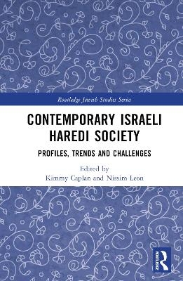 Contemporary Israeli Haredi Society - 