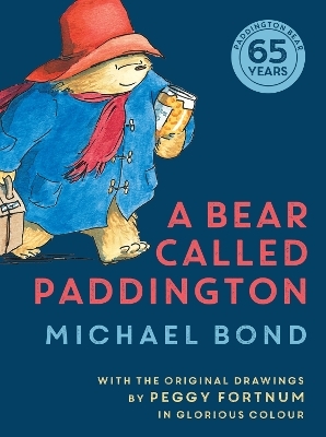 A Bear Called Paddington - Michael Bond