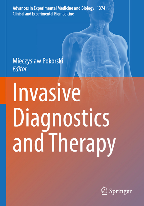 Invasive Diagnostics and Therapy - 