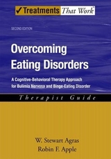 Overcoming Eating Disorders - Agras, W. Stewart; Apple, Robin F.