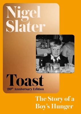 Toast - Nigel Slater