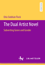 The Dual Artist Novel - Orla Siobhán Flock